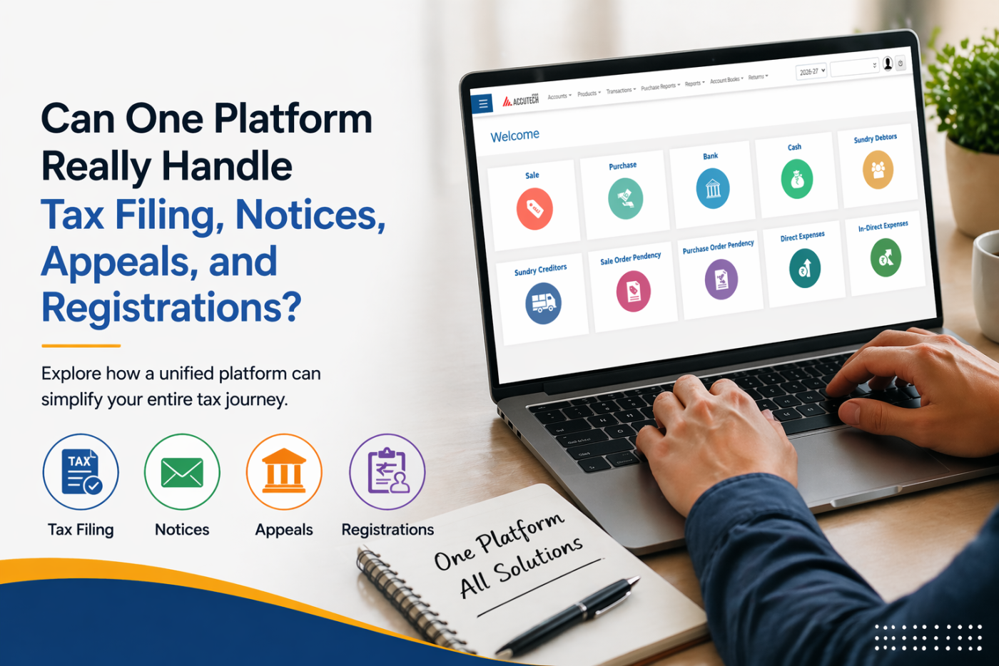 Can One Platform Really Handle Tax Filing, Notices, Appeals, and Registrations?