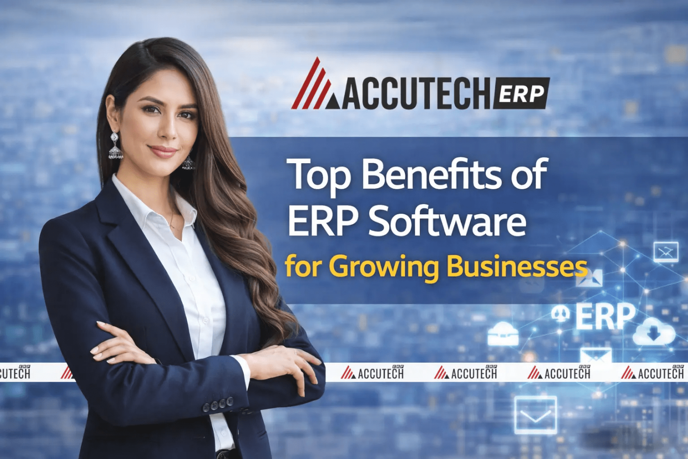 Top Benefits of ERP Software for Growing Businesses 2026