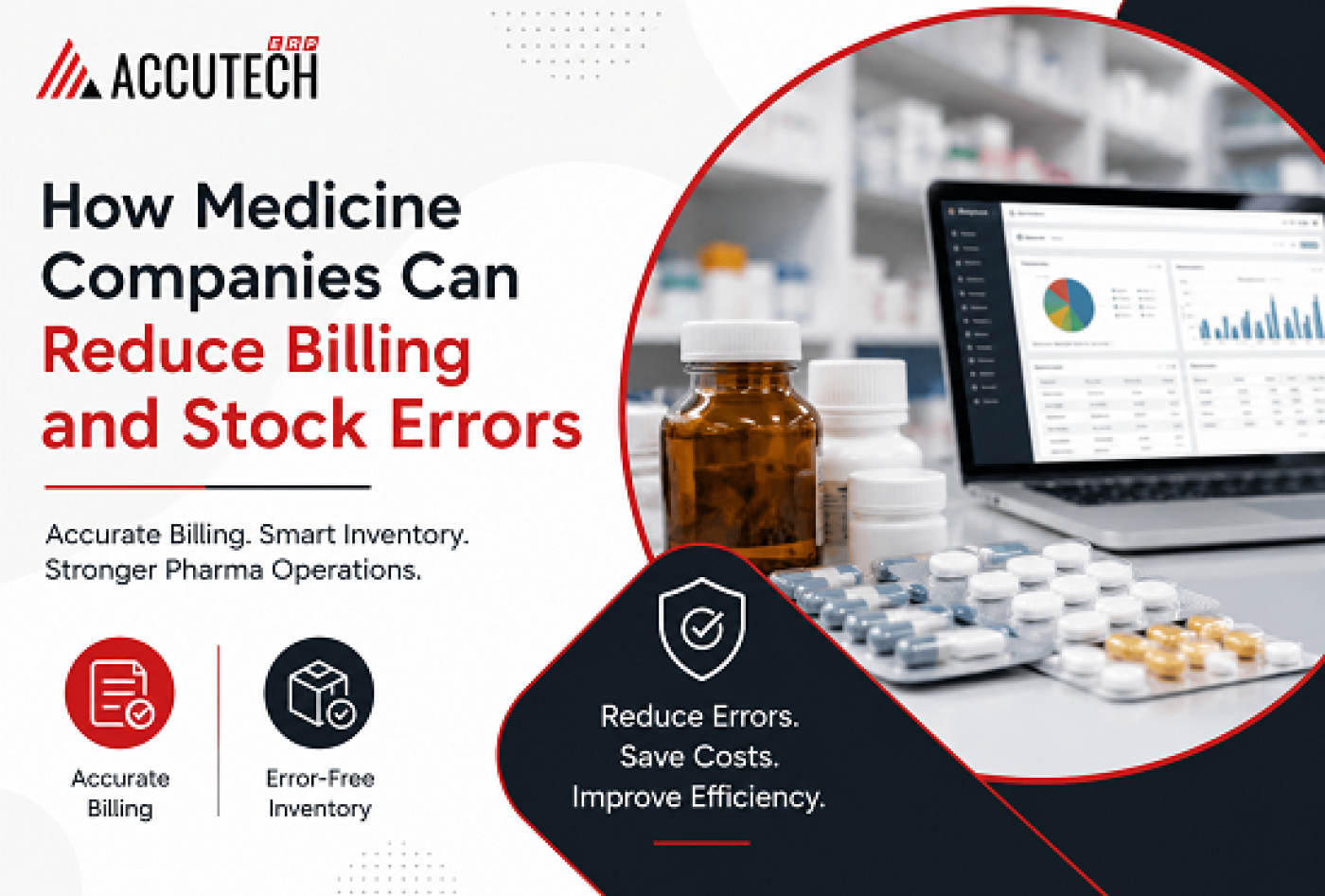 How Medicine Companies Can Reduce Billing and Stock Errors