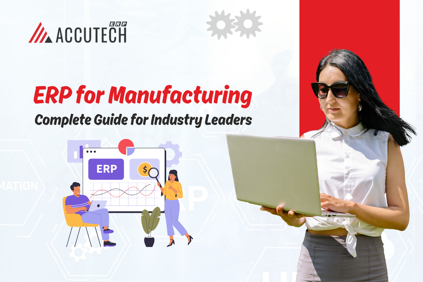 ERP for Manufacturing: Complete Guide for Industry Leaders