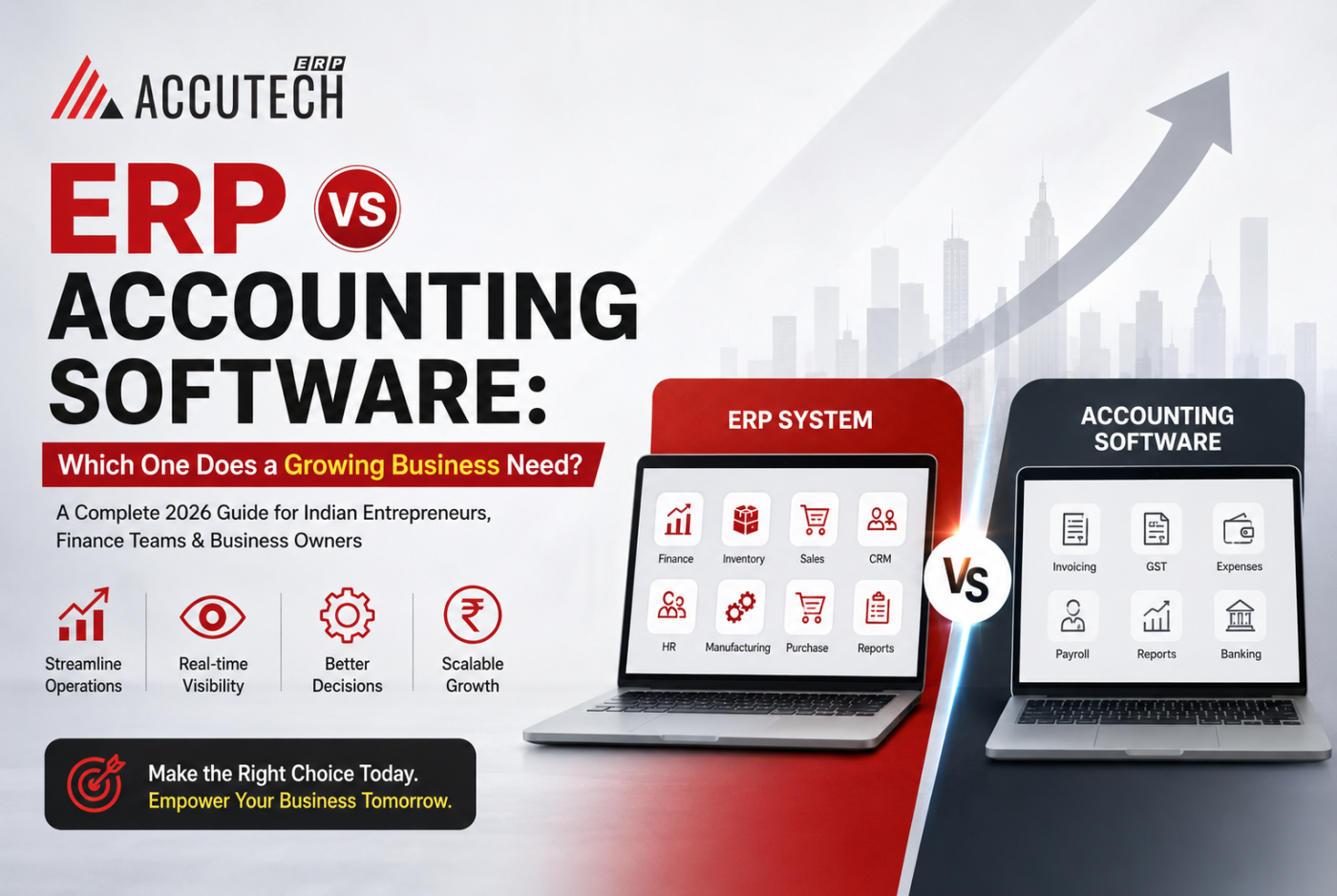 ERP vs Accounting Software: Which One Does Your Business Need?